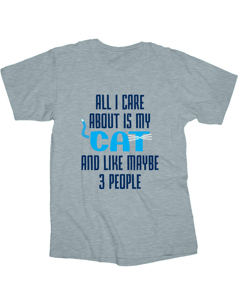 All I Care About is My Cat T Shirt