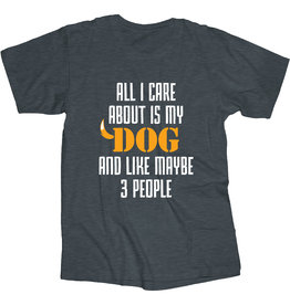 All I Care About Is My Dog T Shirt