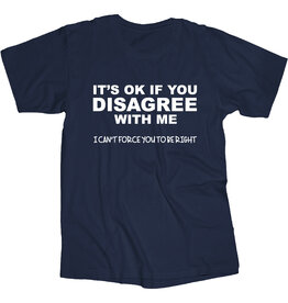 Ok to Disagree T Shirt