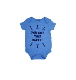Baby Onesie - You Got This Daddy