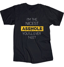 Nicest Asshole T shirt