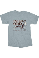 I’m So Old I Can't Find My Nuts