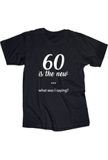 60 Is The New/What Was I Saying?