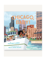 Chronicles Chicago, Baby!