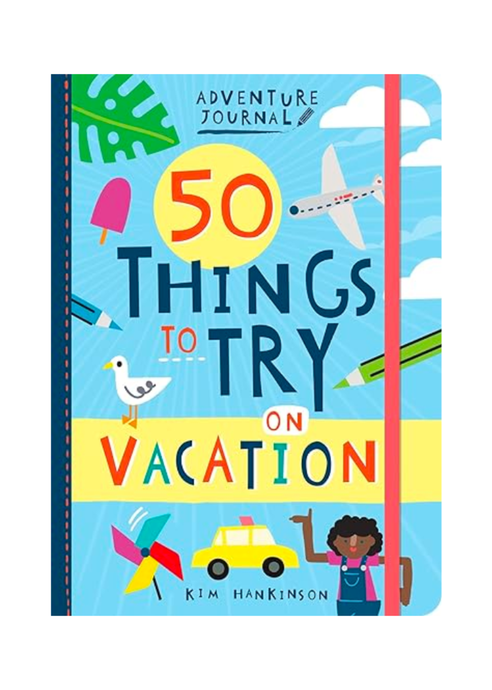 Gibbs Smith Adventure Journal: 50 Things to Try on Vacation
