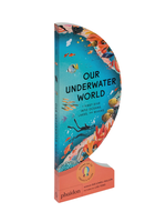 Phaidon Press Inc. Our Underwater World