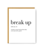 Footnotes Break Up Definition Card