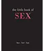 Chronicle Books The Little Book of Sex