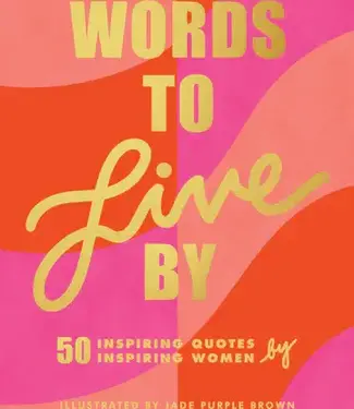 Chronicle Books Words to Live By Book