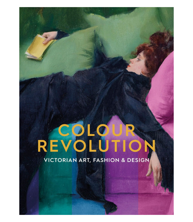 ACC Art Books Colour Revolution Victorian Art, Fashion & Design