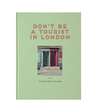 ACC Art Books Don't Be a Tourist in London