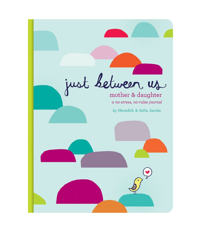 Chronicle Books Just Between Us: Mother & Daughter