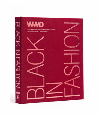 Hachette Black in Fashion: 100 Years of Style, Influence & Culture