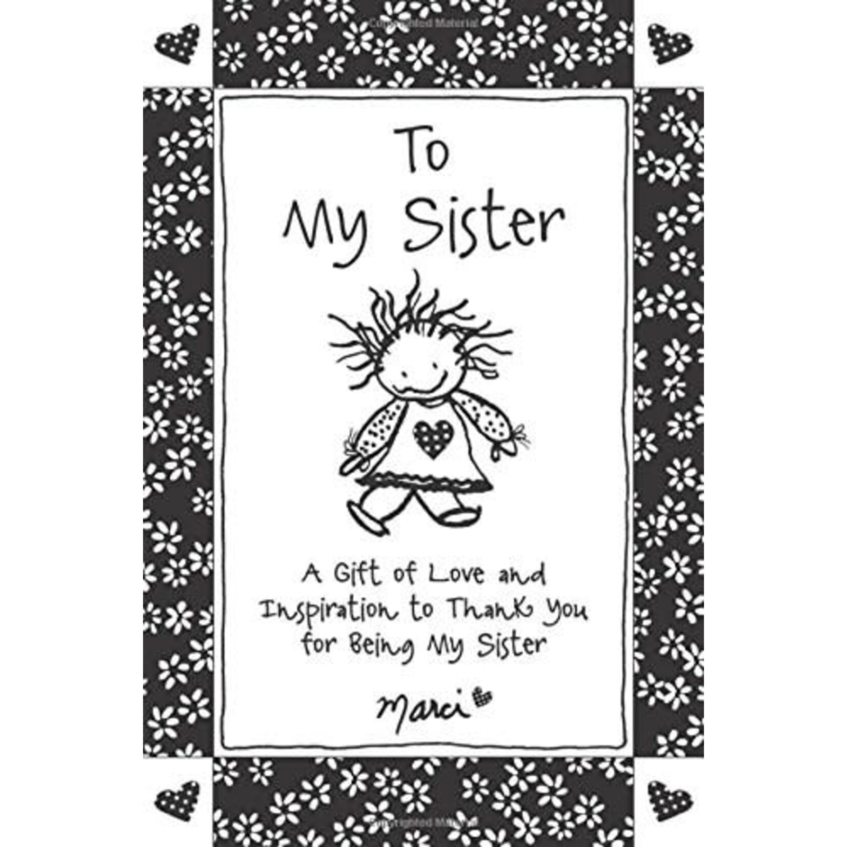 Marci To My Sister Book