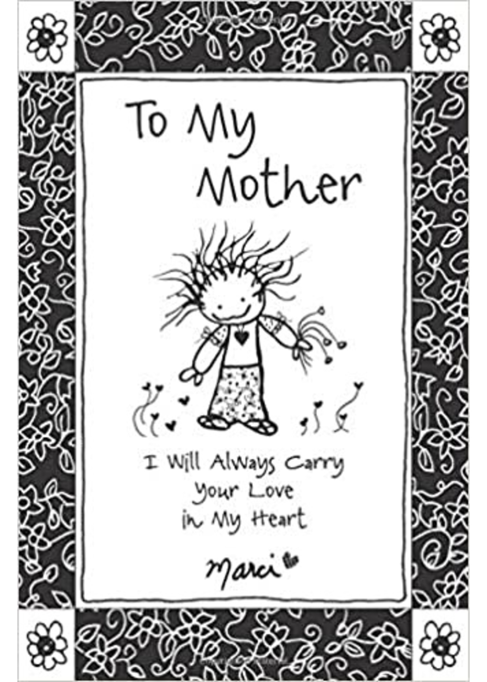 Marci To My Mother Book