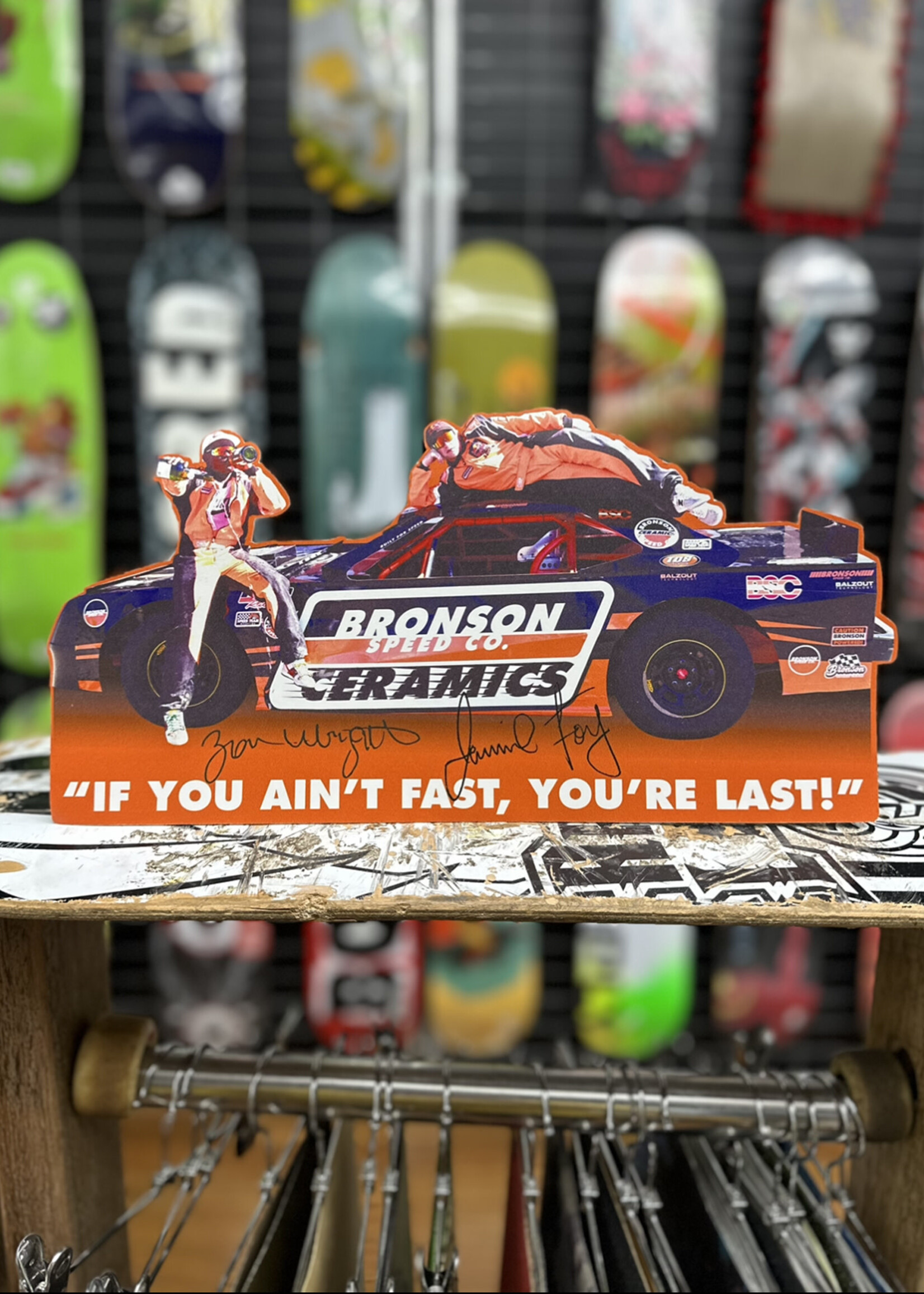 BRONSON SPEED CO. BRONSON SPEED CO. - If You Ain't Fast Your Last Cardboard Stand - Zion Wright & Jamie Foy Digital Signature