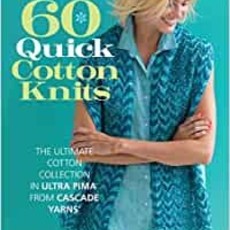 Cascade Yarns 60 Quick Cotton Knits
