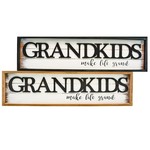 30" Grandkids Make Life Grand Sign