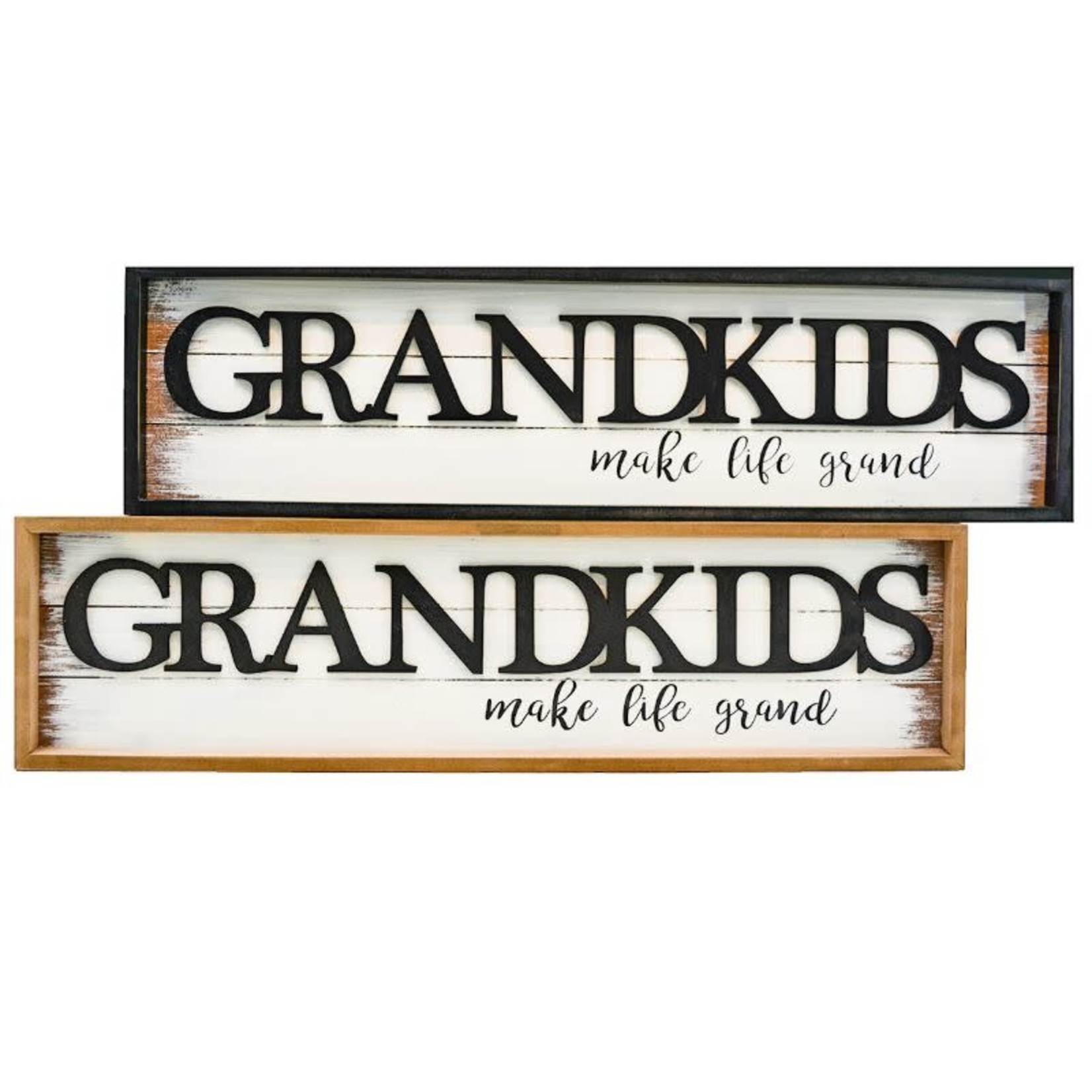 Sign Co 30" Grandkids Make Life Grand Sign