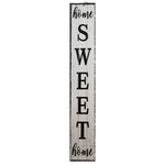Sign Co 9.5" x 60" Home Sweet Home Vertical Sign