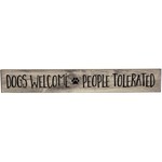 CWI Gifts Dogs Welcome People Tolerated