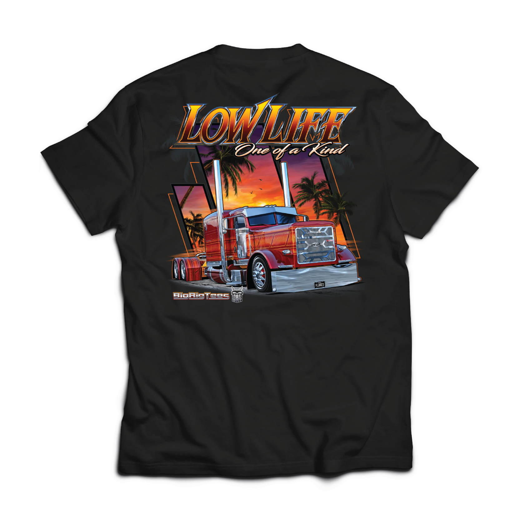 Big Rig Tees Low Life