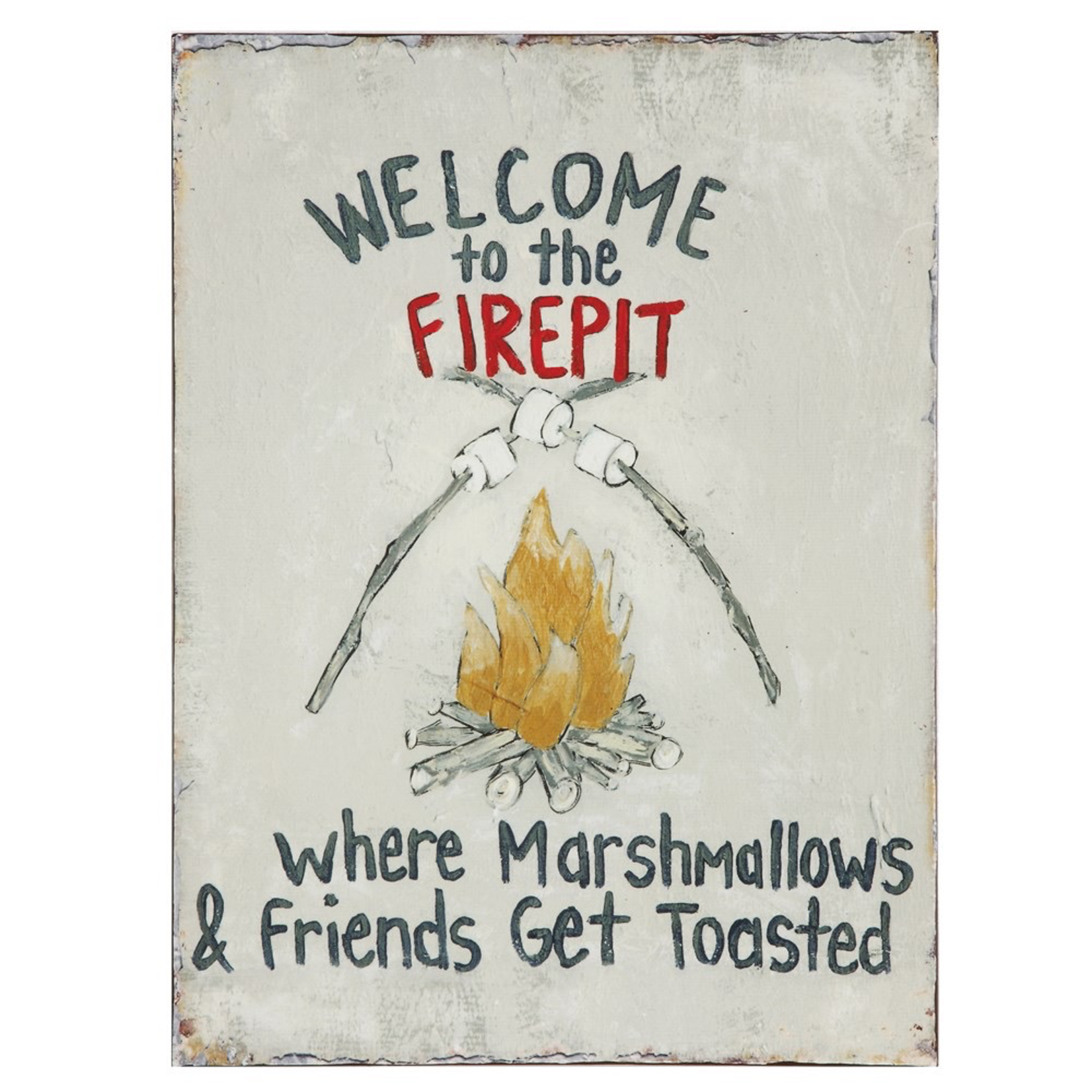 Plaques Welcome Firepit Sign