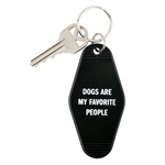 Keychains Dogs Are My Favorite People Keychain