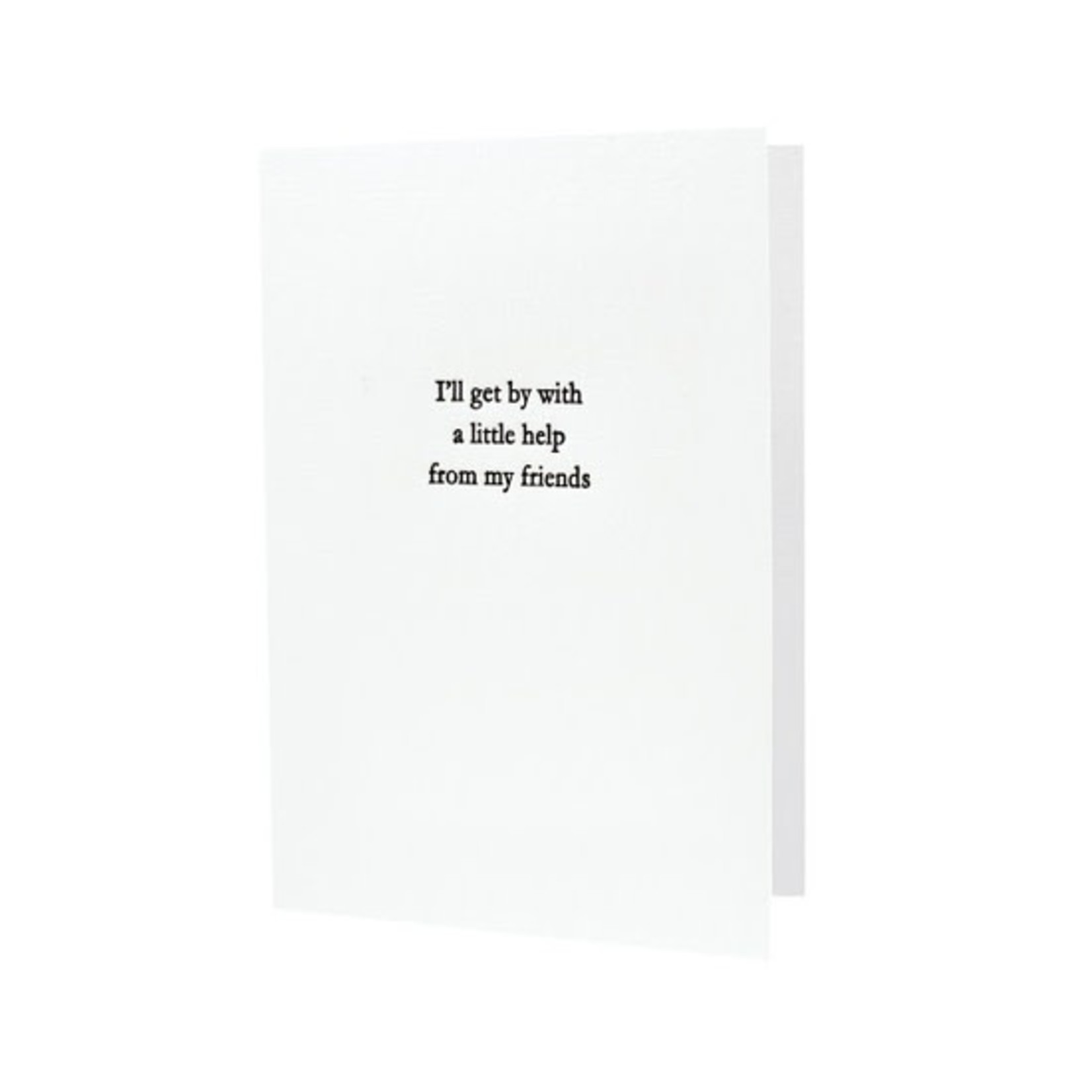 Greeting Cards - General Help From My Friends