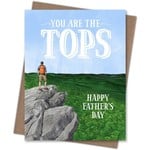 Greeting Cards - Father's Day You Are The Tops Dad