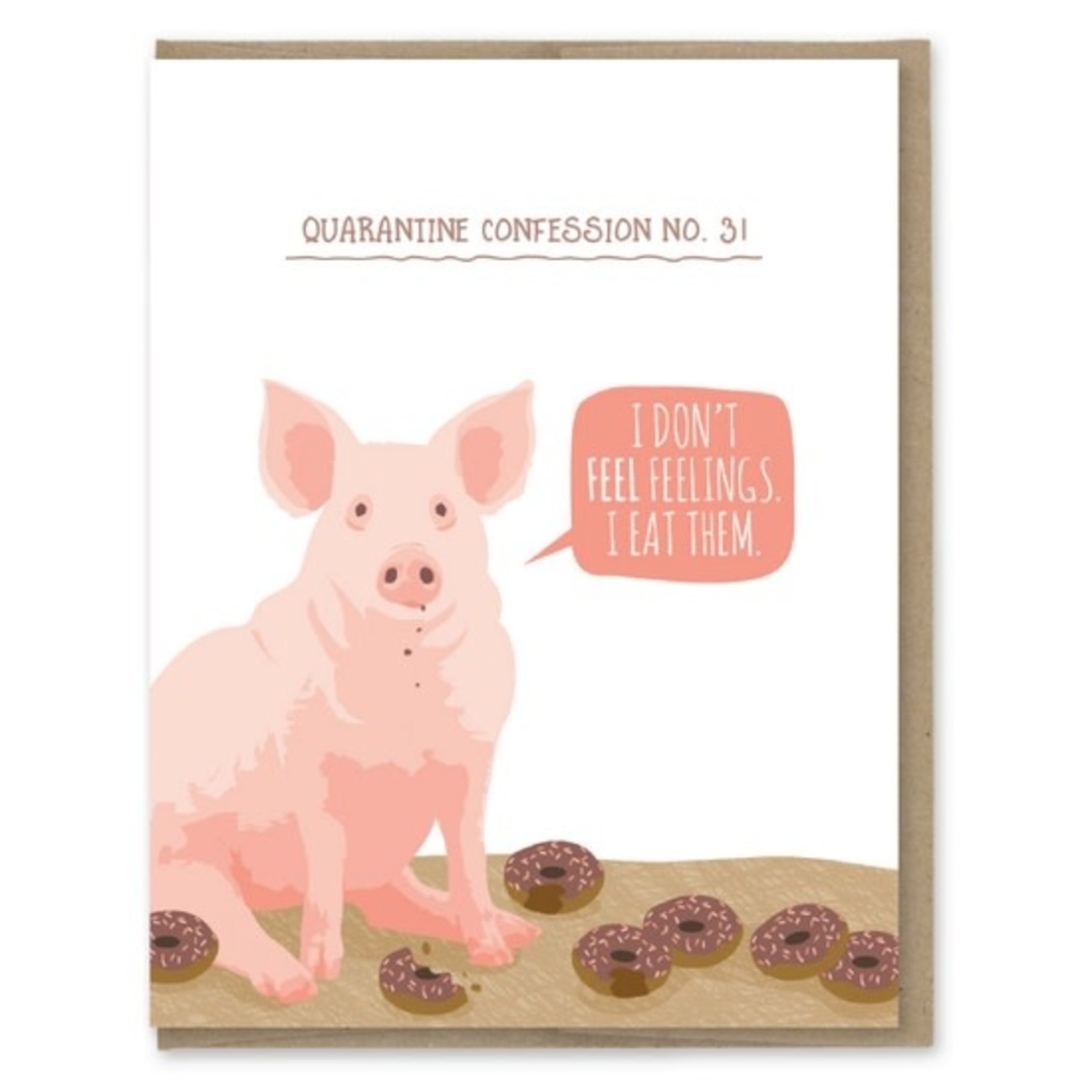 Greeting Cards - General Quarantine Pig FINAL SALE