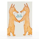 Greeting Cards - General Foxes You Are Fantastic