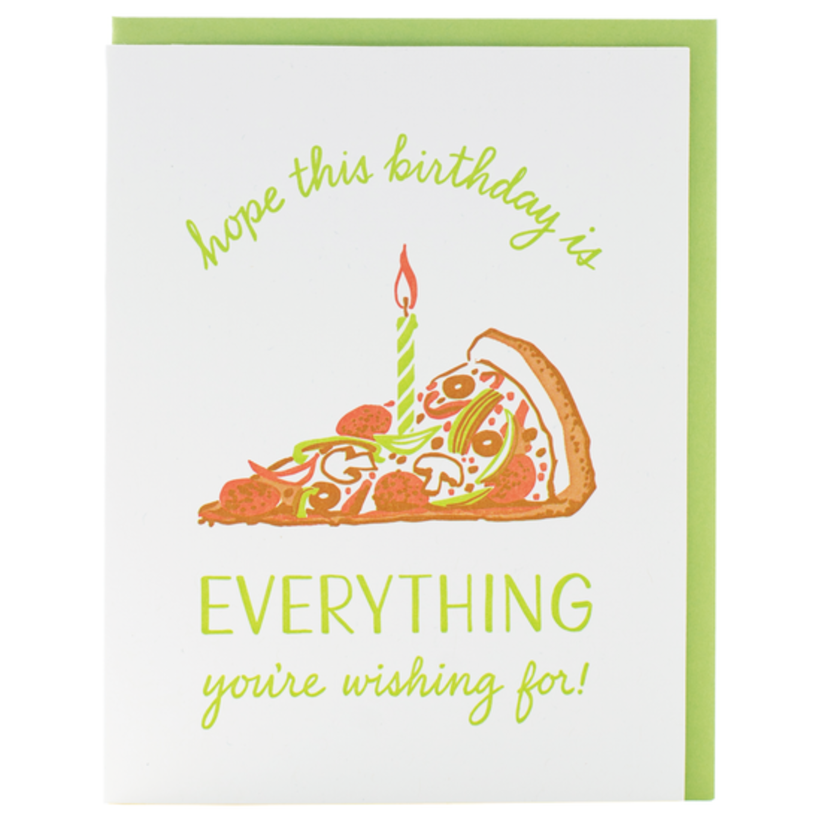 Greeting Cards - Birthday Everything Pizza Birthday