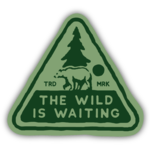 Stickers The Wild Is Waiting