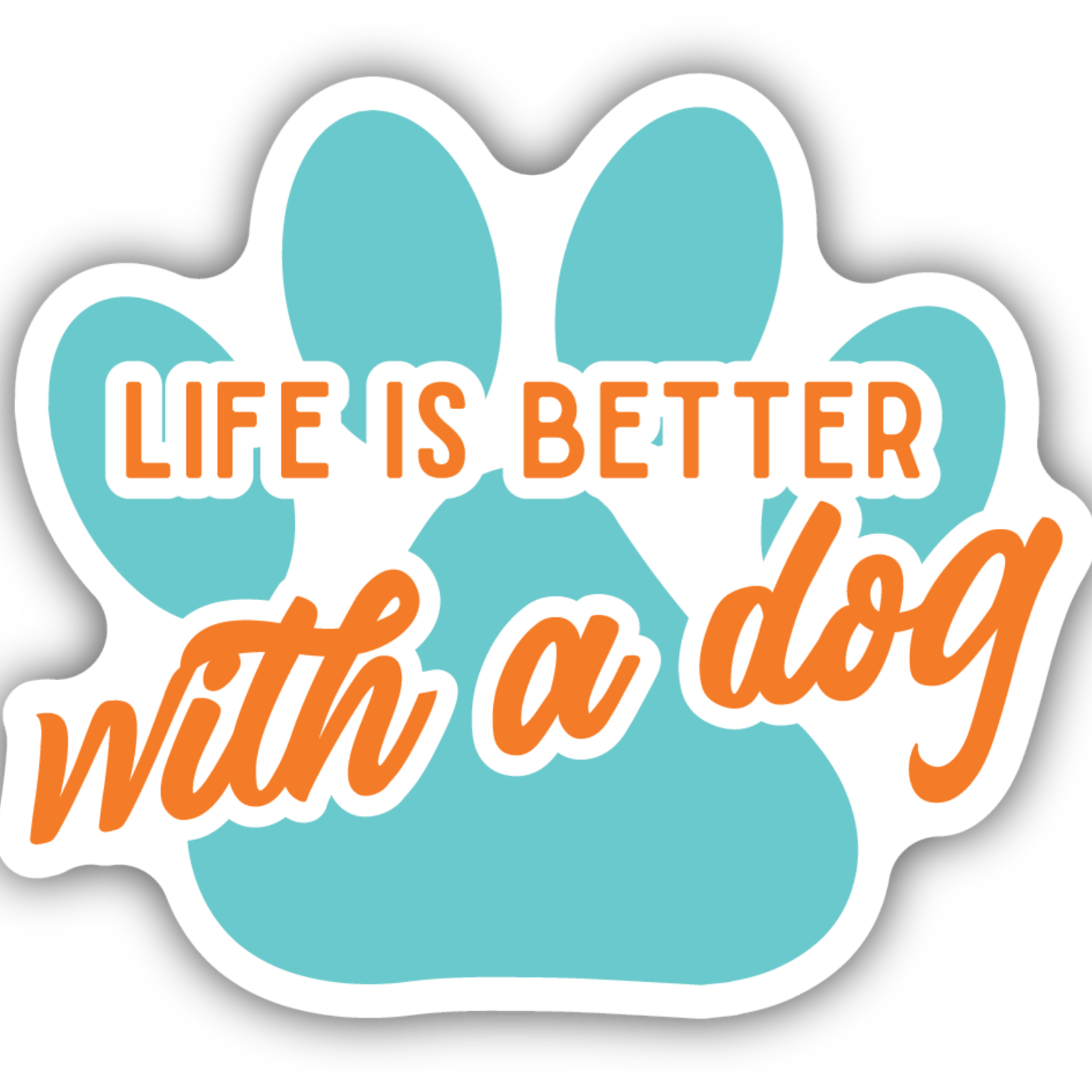 Stickers Life Is Better With A Dog