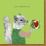 Greeting Cards - Love Love Conkers All Squirrel
