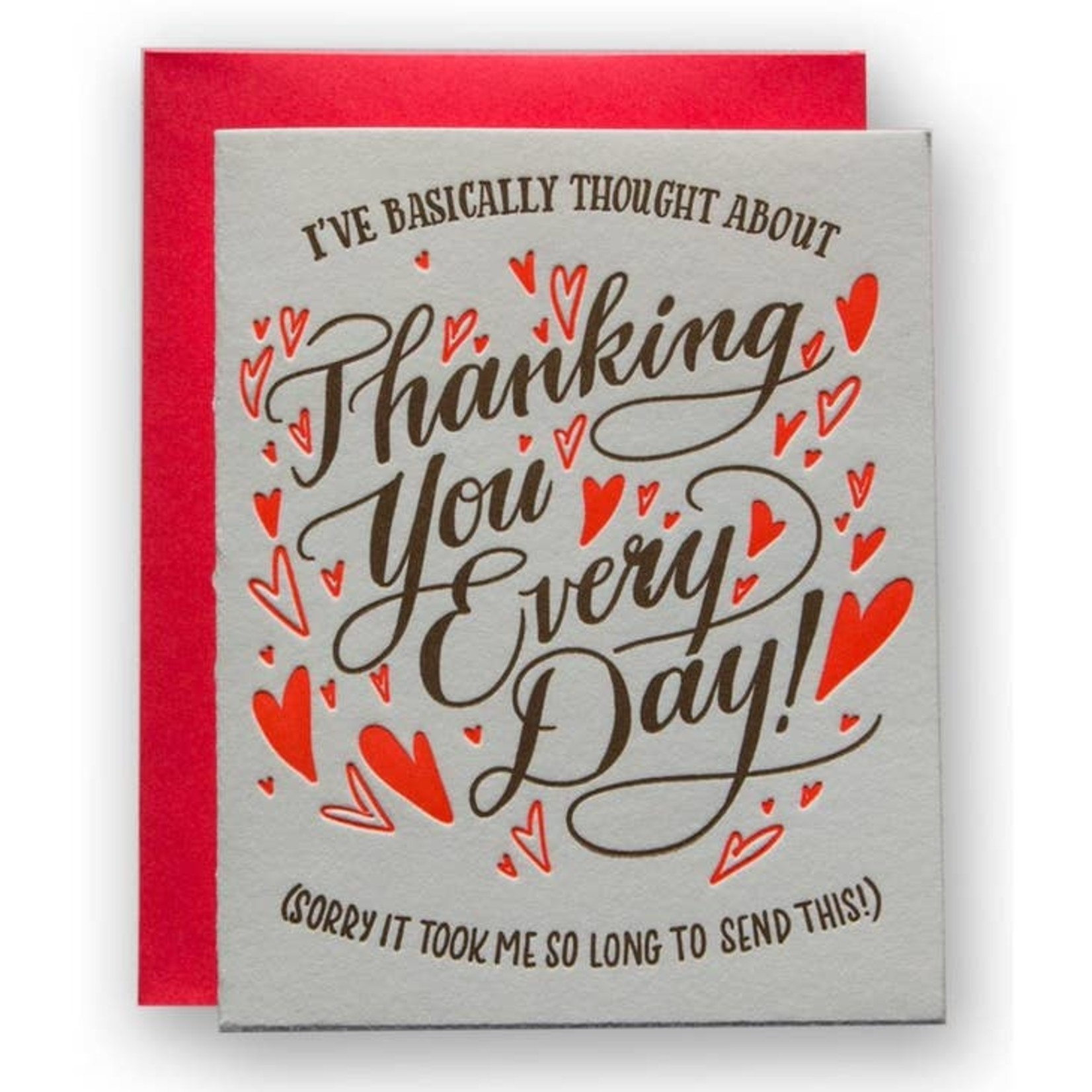 Greeting Cards - Thank You Thanking You Every Day