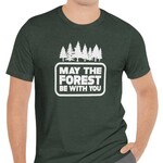 T-Shirts #May The Forest Be With You Unisex Tee FINAL SALE