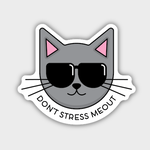 Stickers Don't Stress Me Out Cat
