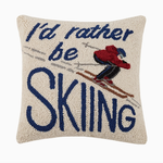 Pillows - Hooked I'd Rather Be Skiing Pillow