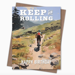 Greeting Cards - Birthday Keep On Rolling Birthday