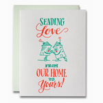 Greeting Cards - New Home Sending Love Our House To Yours