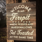 Plaques Welcome To The Firepit Cedar Sign 13x16
