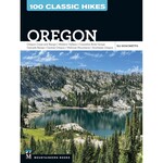 Books - Portland / Bend Oregon Oregon: 100 Classic Hikes