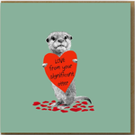 Greeting Cards - Love Love From Your Significant Otter