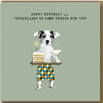 Greeting Cards - Birthday Russelled Up Some Treats Birthday