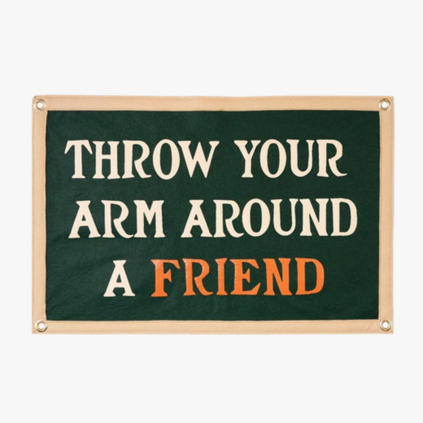 Pennants Throw Your Arms Around A Friend Camp Flag