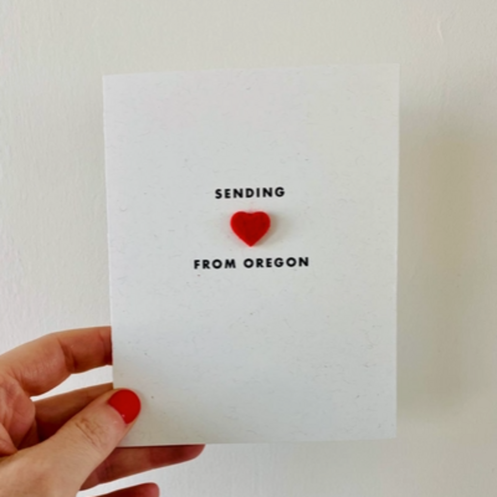 Greeting Cards - Local Sending Love From Oregon Felt Heart Card