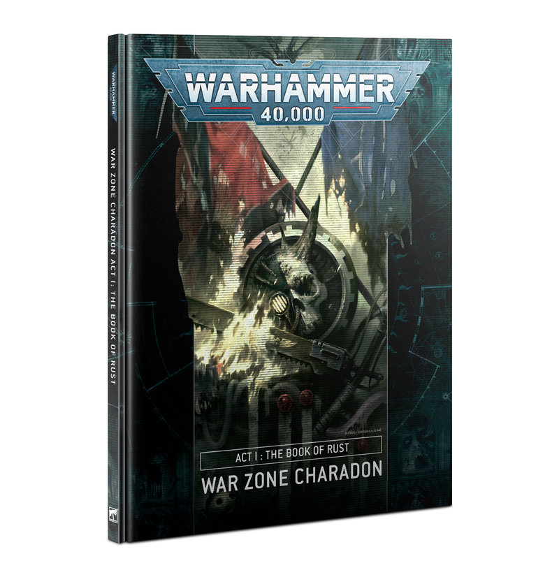 Warhammer 40K Charadon Act 1 Book of Rust