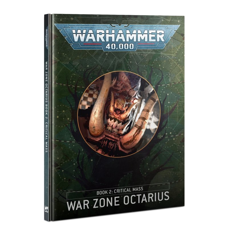 Warhammer 40K War Zone Octarius Book 2 - Crititcal Mass (Eng)